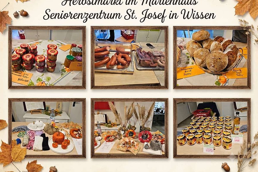 Sechs Fotos von Herbstmarktständen mit Marmeladengläsern, Würstchen, Brötchen, Kürbissen, herbstlicher Dekoration und Honiggläsern unter der Überschrift 'Herbstmarkt im Marienhaus Seniorenzentrum St. Josef in Wissen'